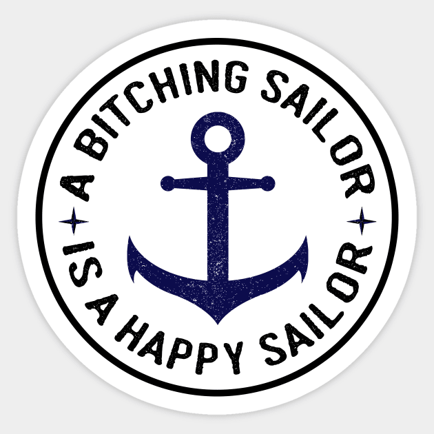 Navy Anchor a Bitching Sailor is a Happy Sailor Sticker by HighBrowDesigns